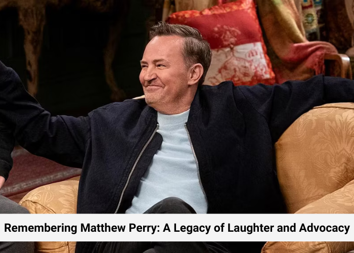 Matthew Perry: Celebrating His Life and Legacy