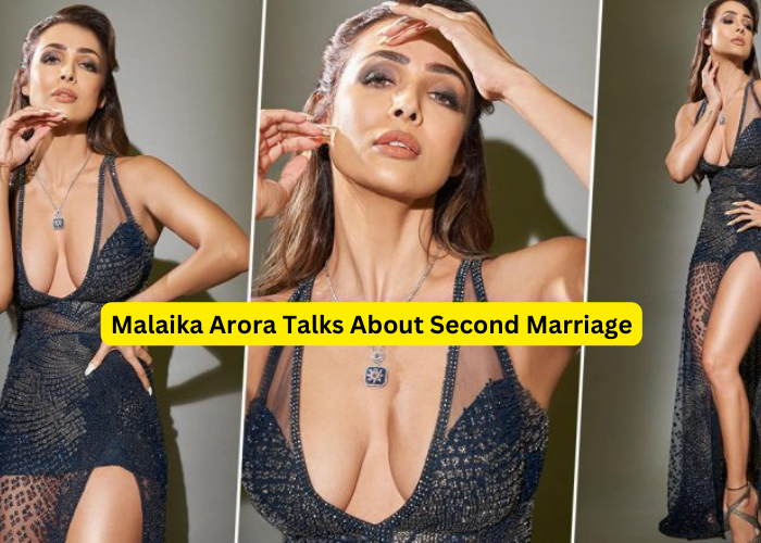 Malaika Arora Talks About Second Marriage