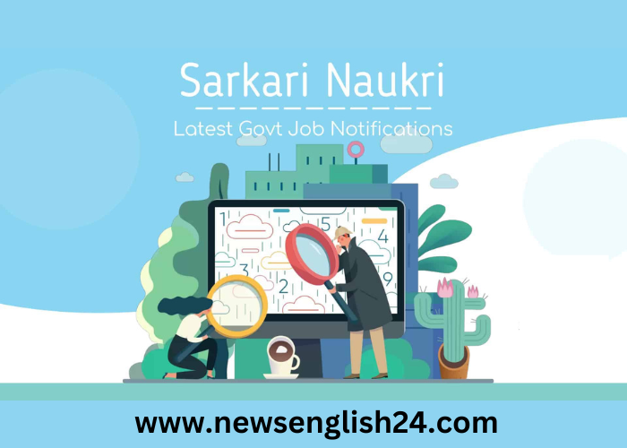 Sarkari Naukri Latest Jobs Online Form