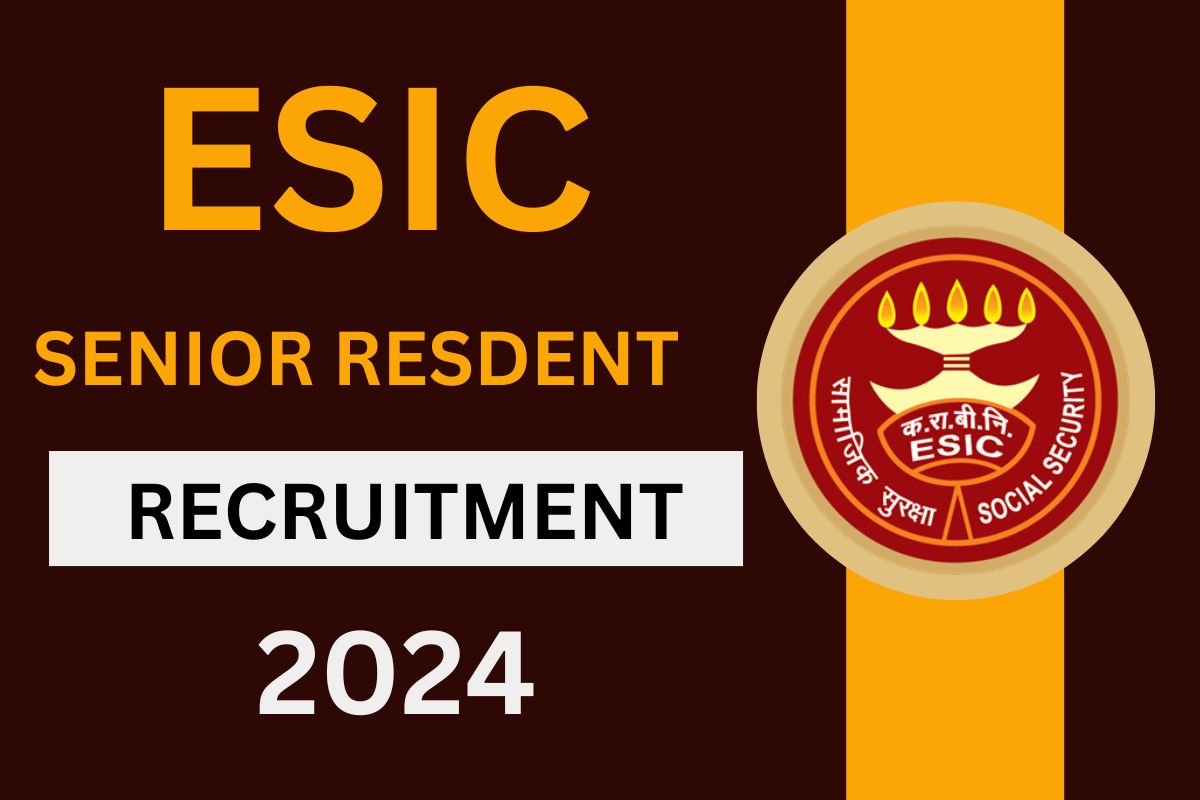 ESIC West Bengal Senior Resident Recruitment 2024: newsenglish24